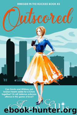 Outscored (Rinkside in the Rockies Book 3) by Aven Ellis