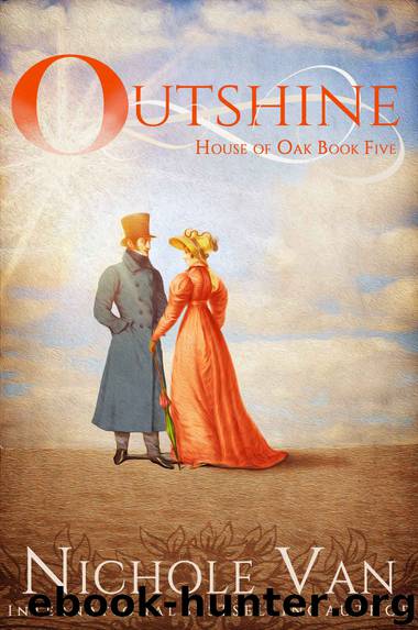 Outshine (House of Oak Book 5) by Nichole Van