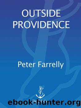 Outside Providence by Peter Farrelly