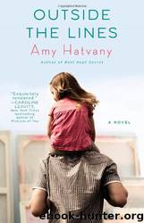 Outside The Lines by Hatvany Amy