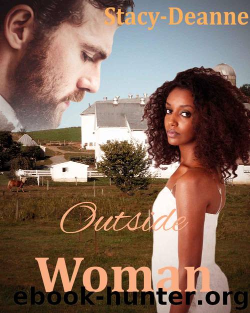 Outside Woman (BWWM Amish Romance) by Stacy-Deanne