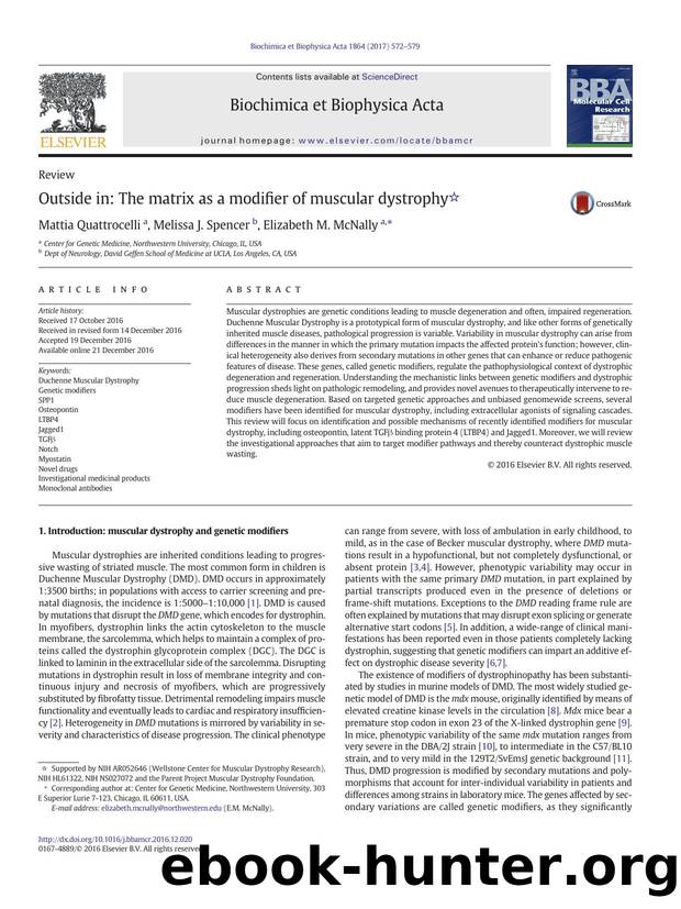 Outside in: The matrix as a modifier of muscular dystrophy by Mattia Quattrocelli & Melissa J. Spencer & Elizabeth M. McNally