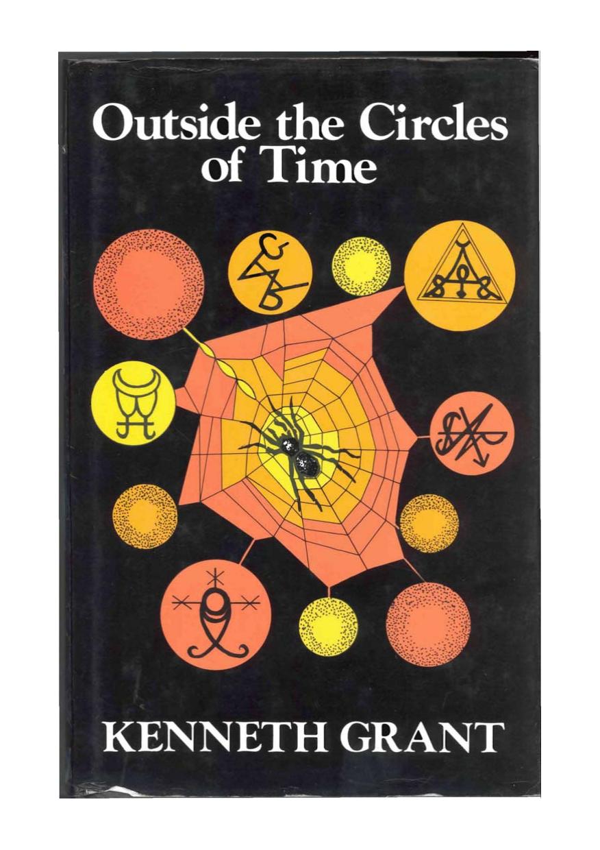 Outside the Circles of Time alt by Kenneth Grant