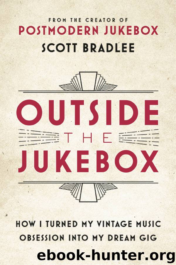 Outside the Jukebox by Scott Bradlee