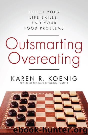 Outsmarting Overeating by Karen R. Koenig