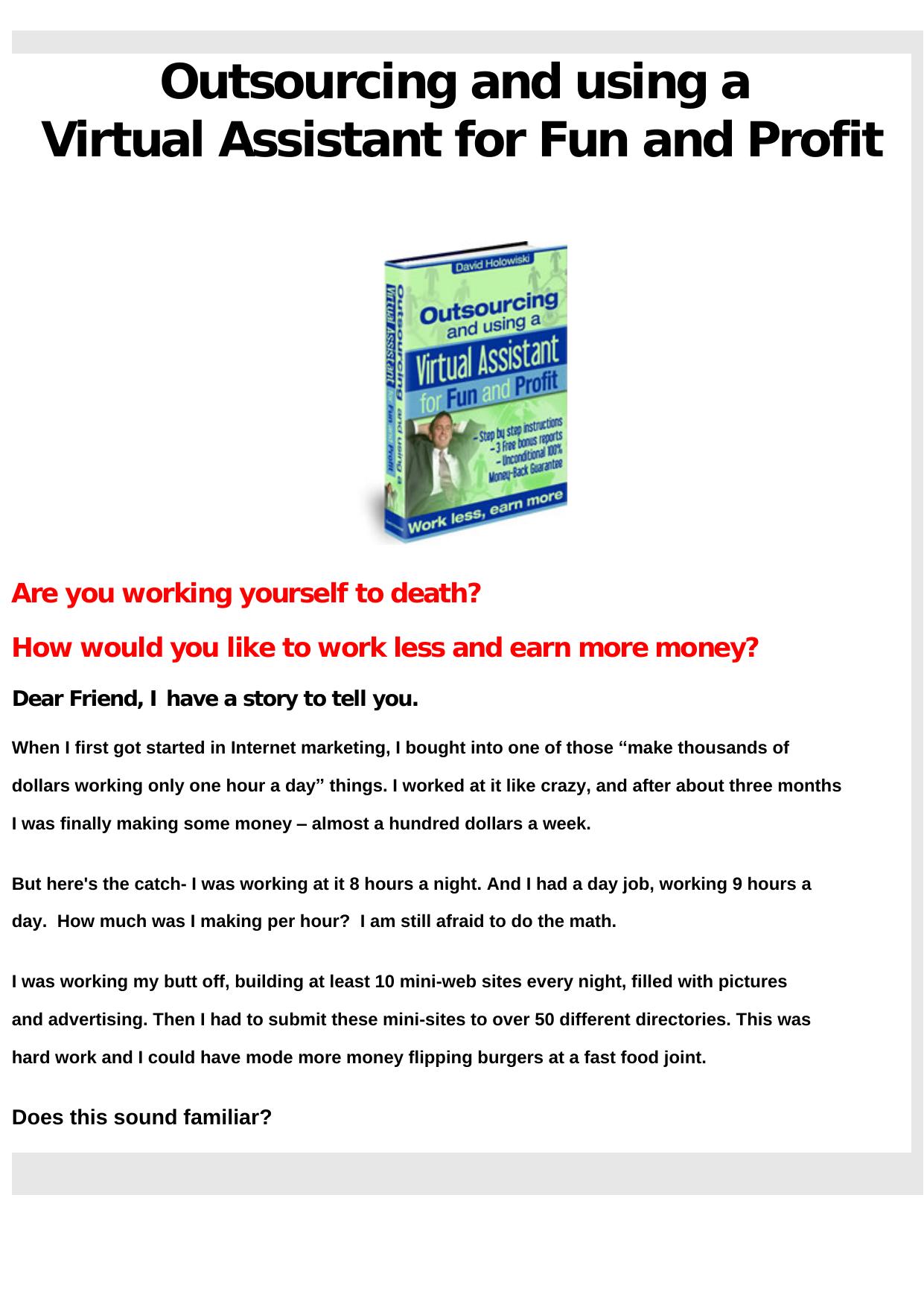 Outsouring And Using A Virtual Assistant For Fun And Proft. by Best of Kuszter's Collection