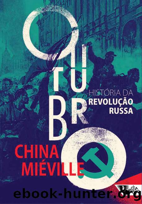 Outubro by China Miéville