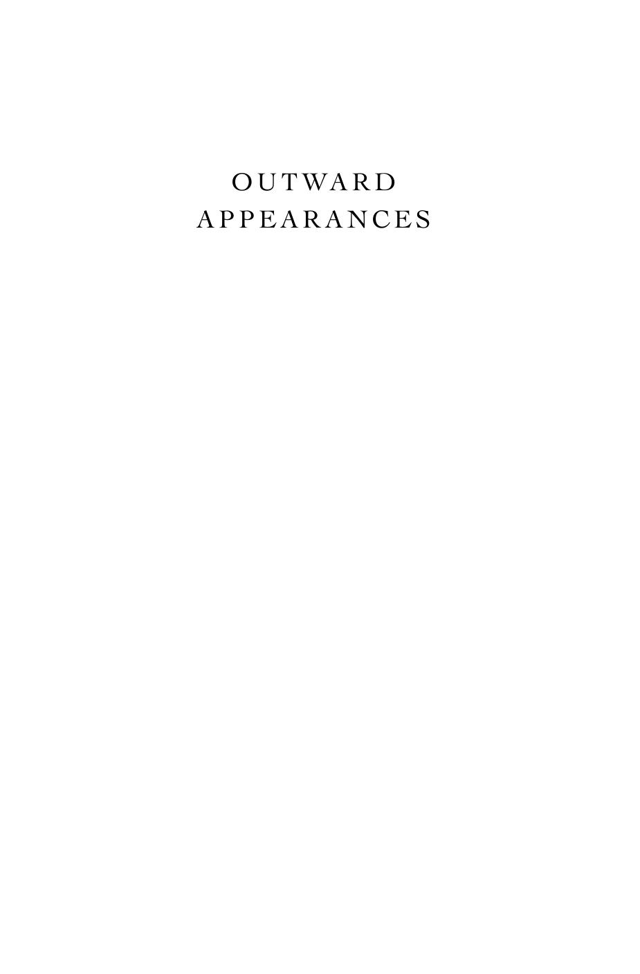 Outward Appearances: The Female Exterior in Restoration London by Will Pritchard