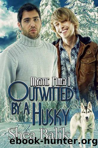 Outwitted by a Husky (Mystic Pines Book 1) by Shea Balik