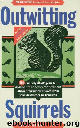 Outwitting Squirrels by Bill Adler