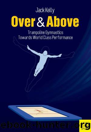 Over & Above by Jack Kelly