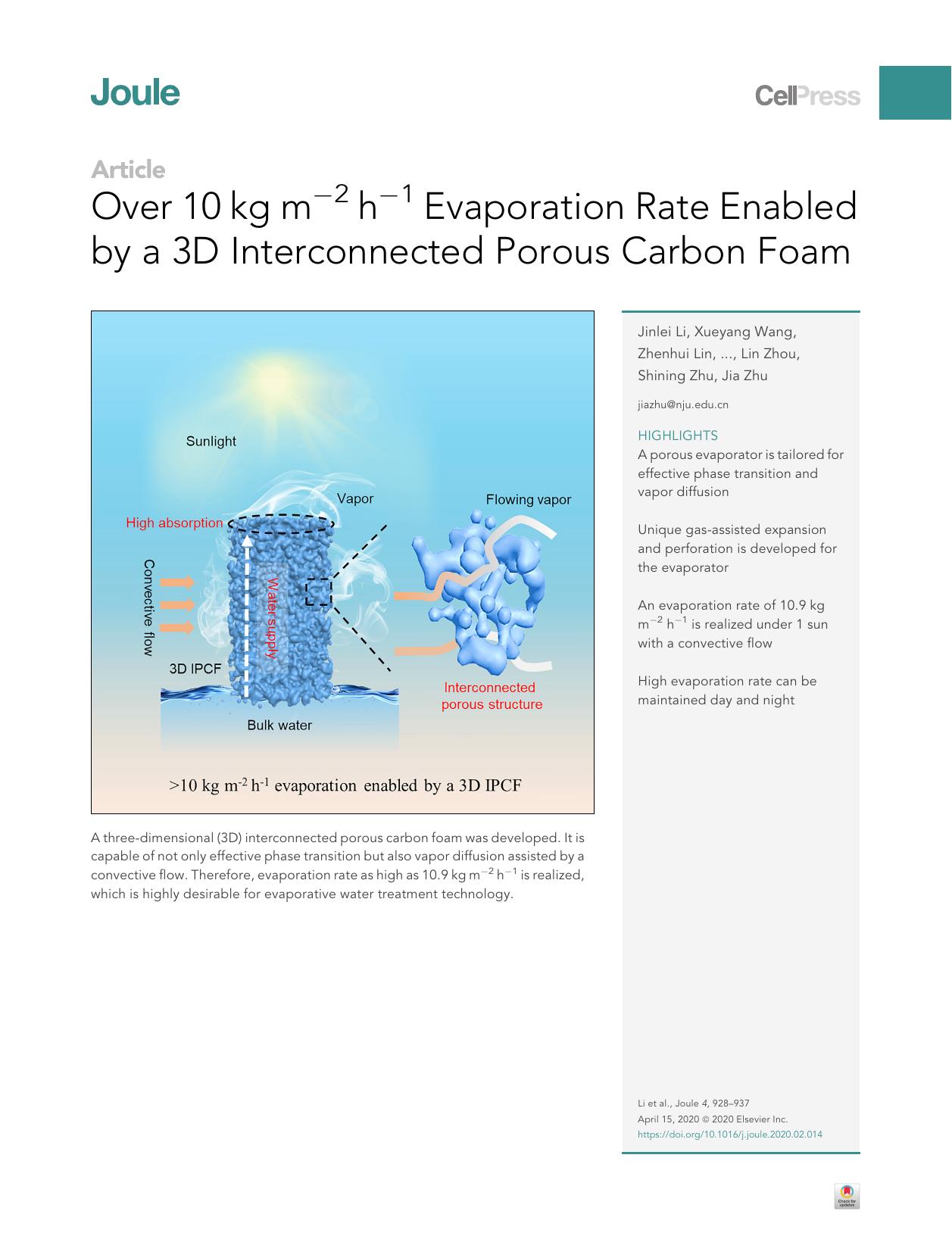 Over 10&nbsp;kg m-2 h-1 Evaporation Rate Enabled by a 3D Interconnected Porous Carbon Foam by unknow