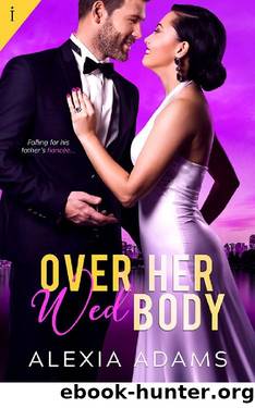 Over Her Wed Body by Alexia Adams