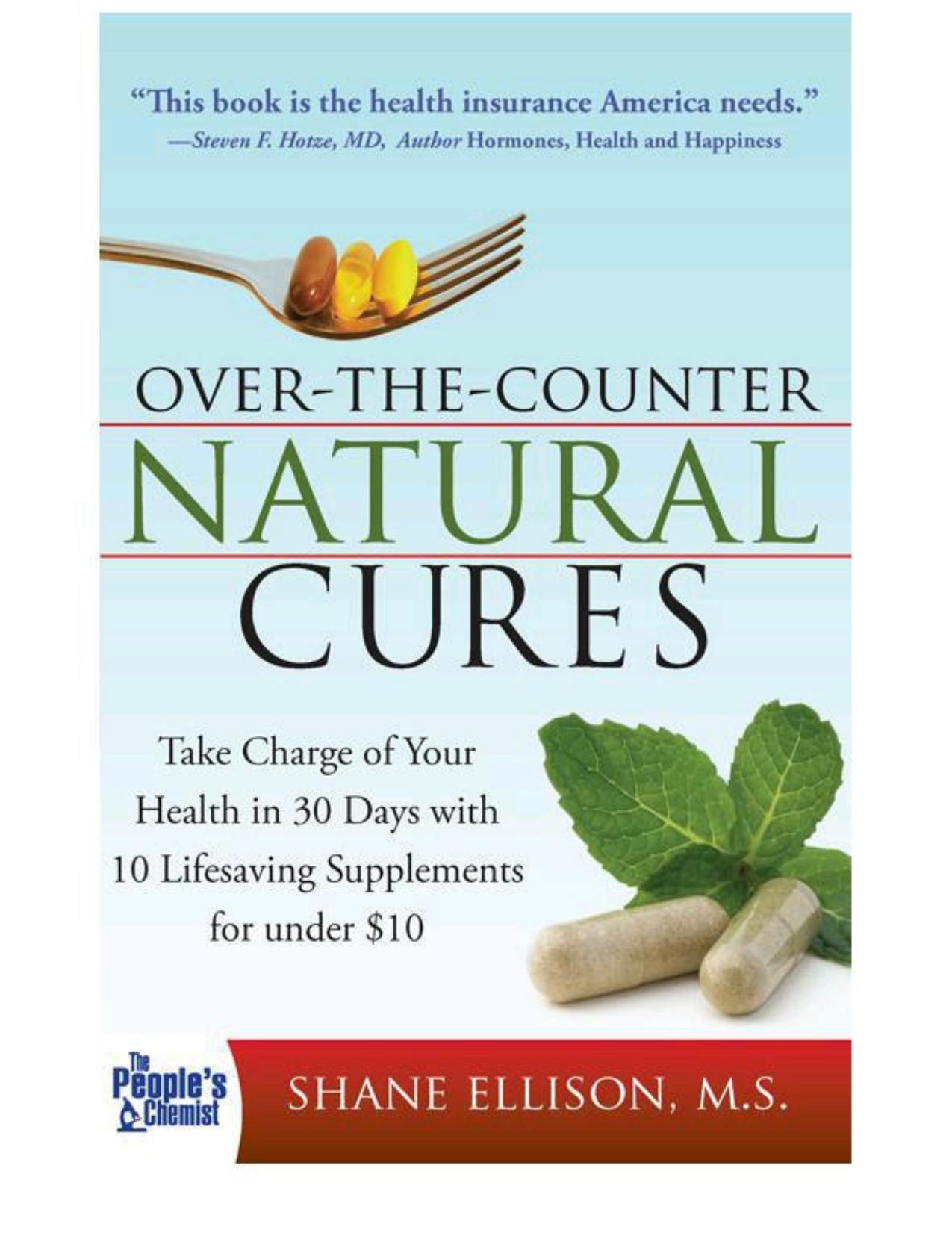 Over the Counter Natural Cures by Shane Ellison