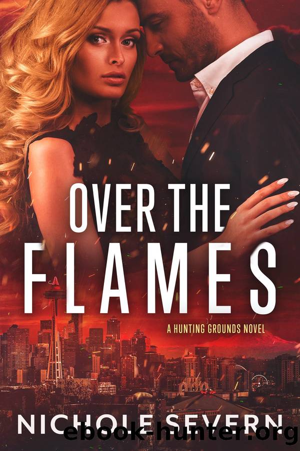Over the Flames by Nichole Severn