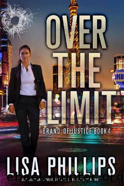 Over the Limit (Brand of Justice Book 4) by Lisa Phillips