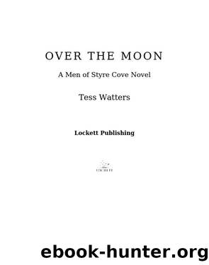 Over the Moon by Tess Watters