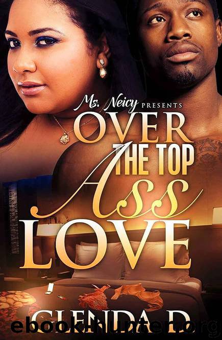 Over the Top Ass Love by Glenda D