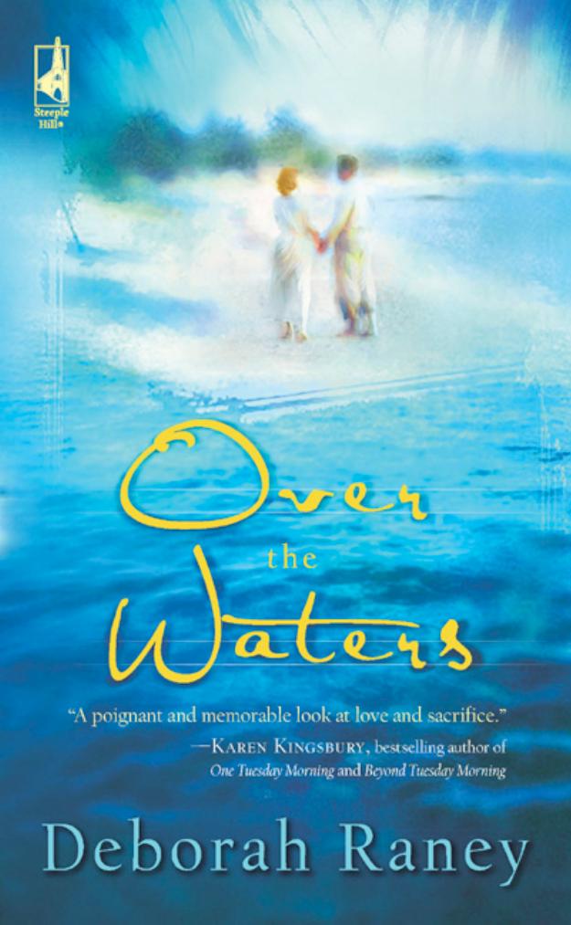Over the Waters by Deborah Raney