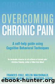 Overcoming Chronic Pain by Frances Cole