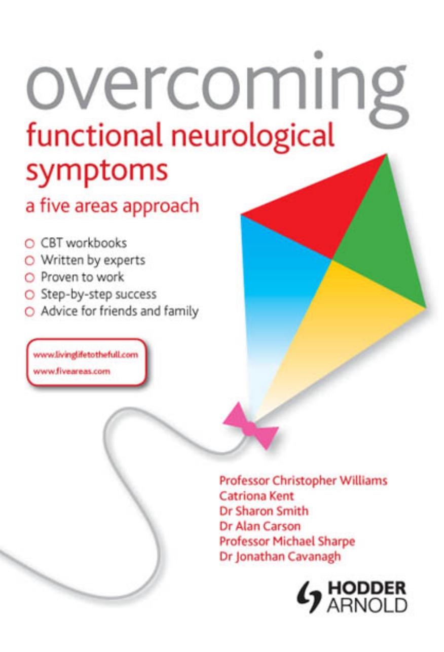 Overcoming Functional Neurological Symptoms by Williams Chris