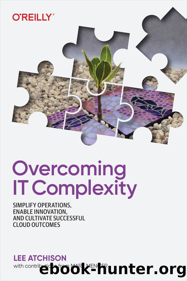 Overcoming IT Complexity by Lee Atchison