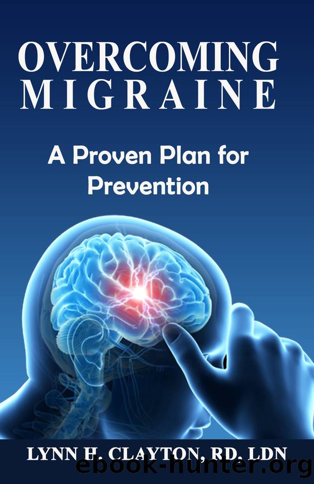 Overcoming Migraine: A Proven Plan for Prevention by Clayton Lynn