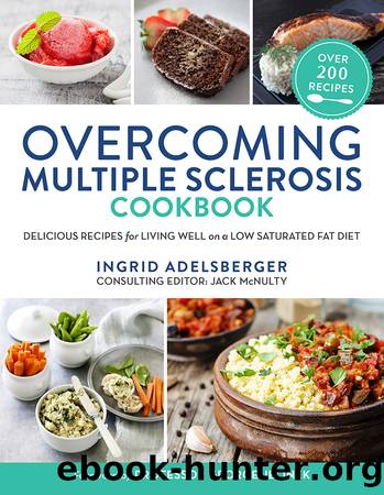 Overcoming Multiple Sclerosis Cookbook by Ingrid Adelsberger