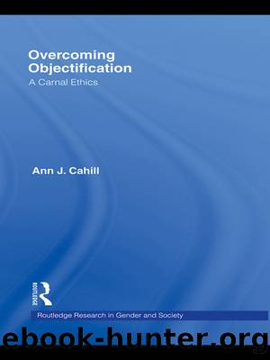 Overcoming Objectification by Ann J. Cahill