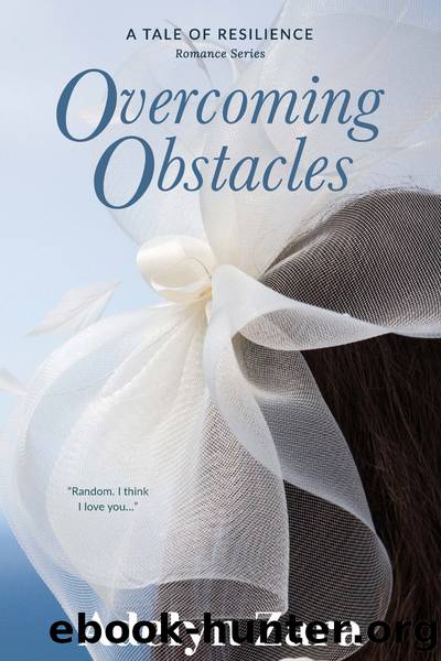 Overcoming Obstacles by Adelyn Zara