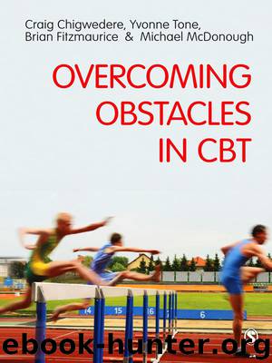 Overcoming Obstacles in CBT by Craig Chigwedere & Yvonne Tone & Brian Fitzmaurice & Michael McDonough