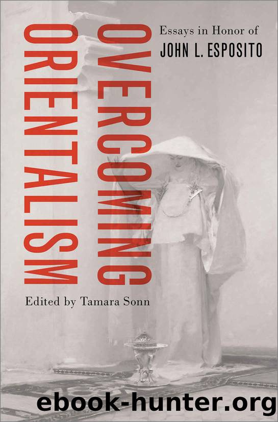 Overcoming Orientalism by Tamara Sonn