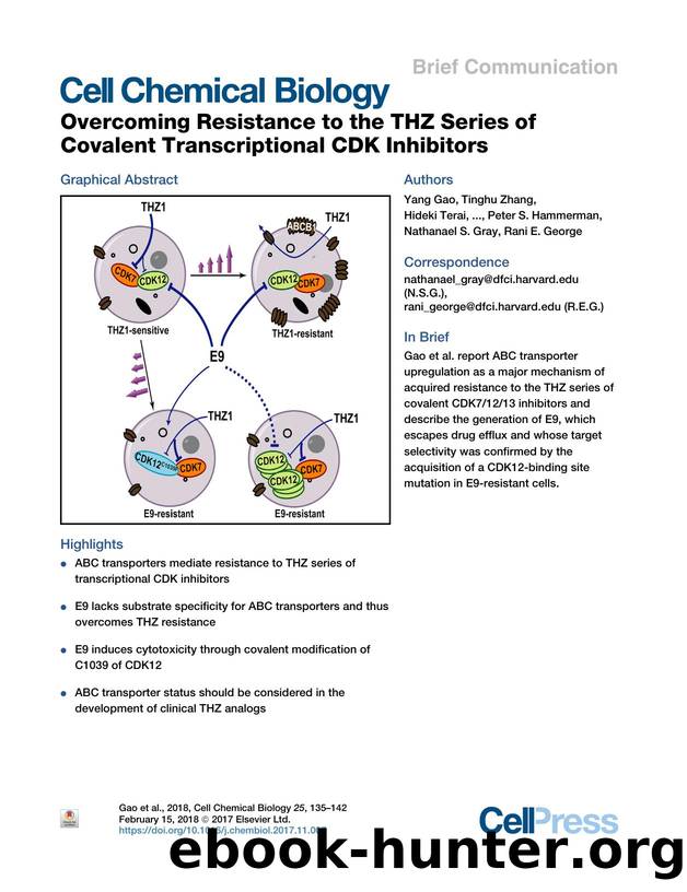 Overcoming Resistance to the THZ Series of Covalent Transcriptional CDK Inhibitors by unknow