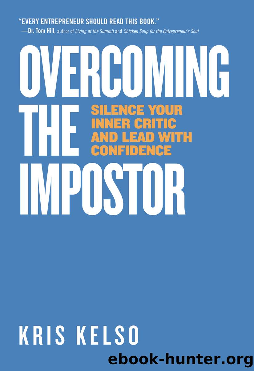 Overcoming The Impostor by Kris Kelso