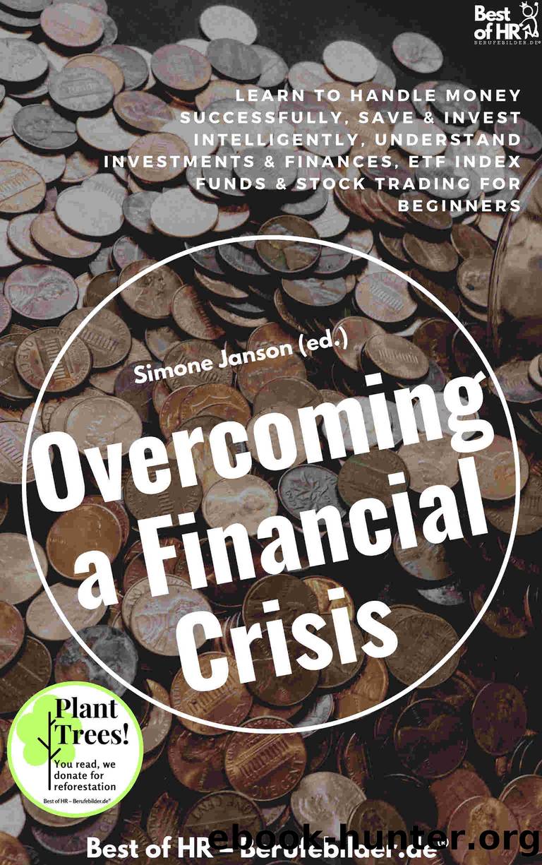 Overcoming a Financial Crisis by Simone Janson
