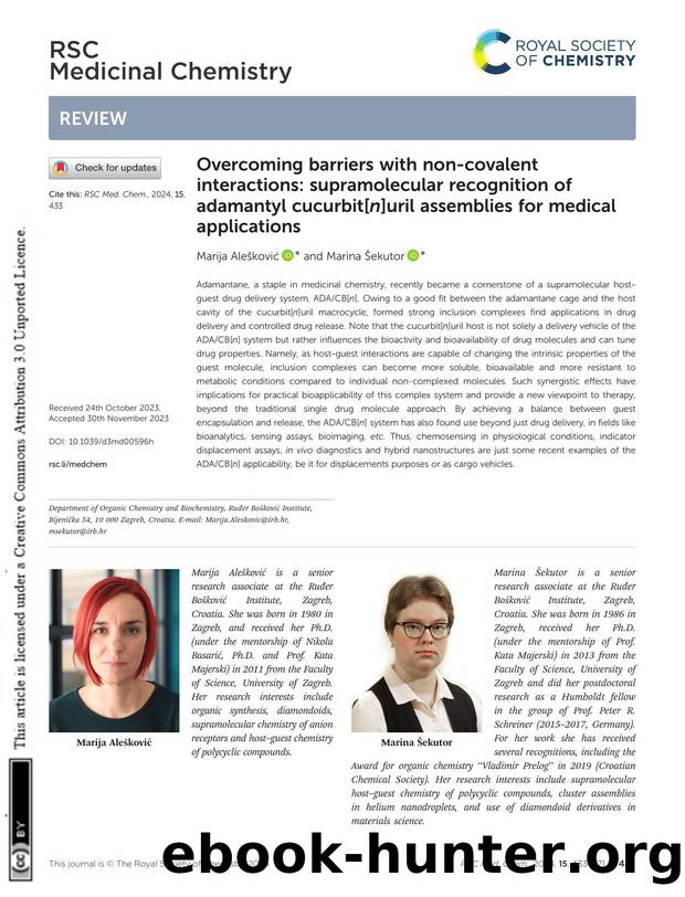 Overcoming barriers with non-covalent interactions: supramolecular recognition of adamantyl cucurbit[n]uril assemblies for medical applications by Marija Alešković & Marina Šekutor