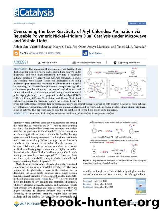 Overcoming the Low Reactivity of Aryl Chlorides: Amination via Reusable Polymeric NickelâIridium Dual Catalysis under Microwave and Visible Light by Abhijit Sen Valerii Bukhanko Heeyoel Baek Aya Ohno Atsuya Muranaka and Yoichi M. A. Yamada