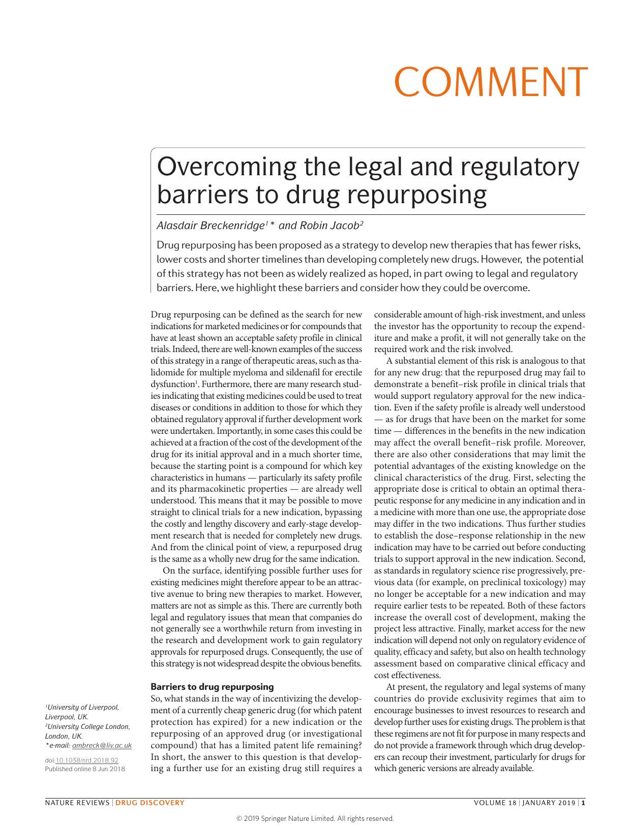 Overcoming the legal and regulatory barriers to drug repurposing by Alasdair Breckenridge & Robin Jacob