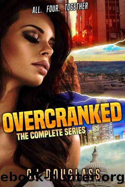 Overcranked: The Complete Series by CJ Douglass