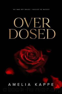 Overdosed: A Forbidden Romance (The Vergoossens Book 1) by Amelia Kappe