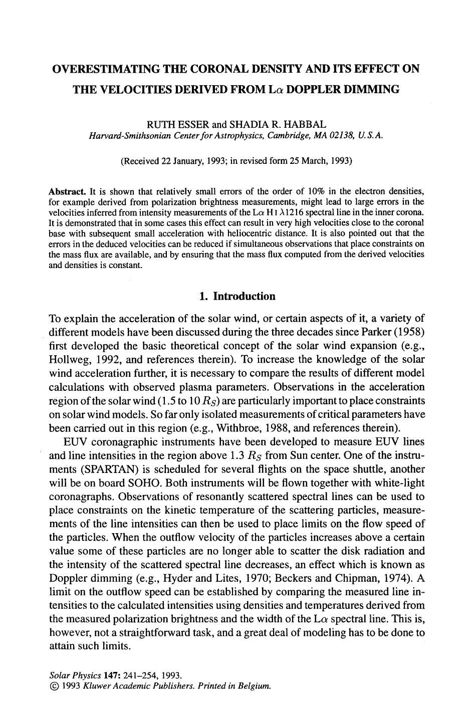 Overestimating the coronal density and its effect on the velocities derived from L <Emphasis Type="Italic">&#x03B1; <Emphasis> Doppler dimming by Unknown