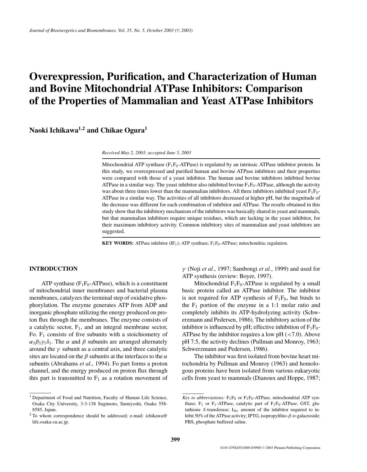 Overexpression, Purification, and Characterization of Human and Bovine Mitochondrial ATPase Inhibitors: Comparison of the Properties of Mammalian and Yeast ATPase Inhibitors by Unknown