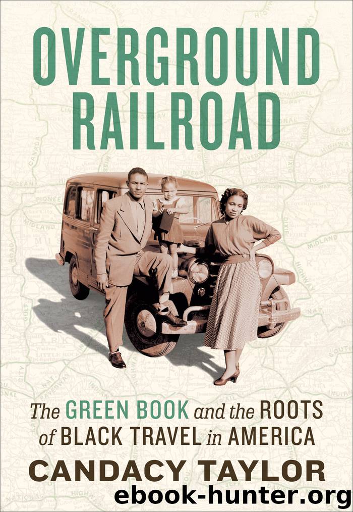Overground Railroad by Candacy Taylor