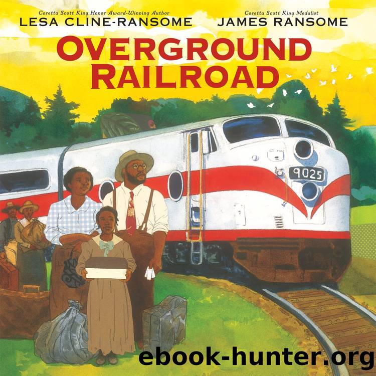 Overground Railroad by Lesa Cline-Ransome