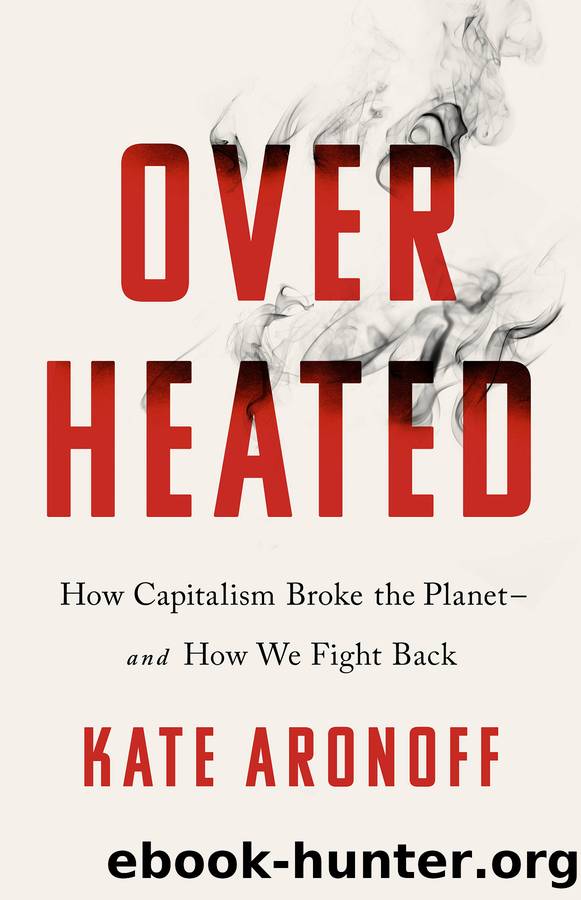 Overheated by Kate Aronoff