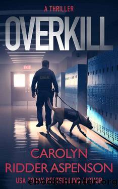 Overkill (Rachel Ryder Book 3) by Carolyn Ridder Aspenson