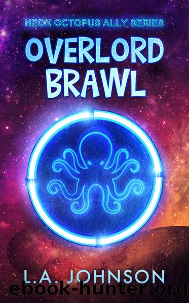 Overlord Brawl by L A Johnson