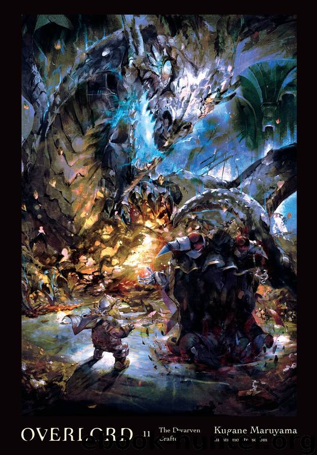 Overlord, Vol. 11: The Dwarven Crafter by so-bin & Kugane Maruyama