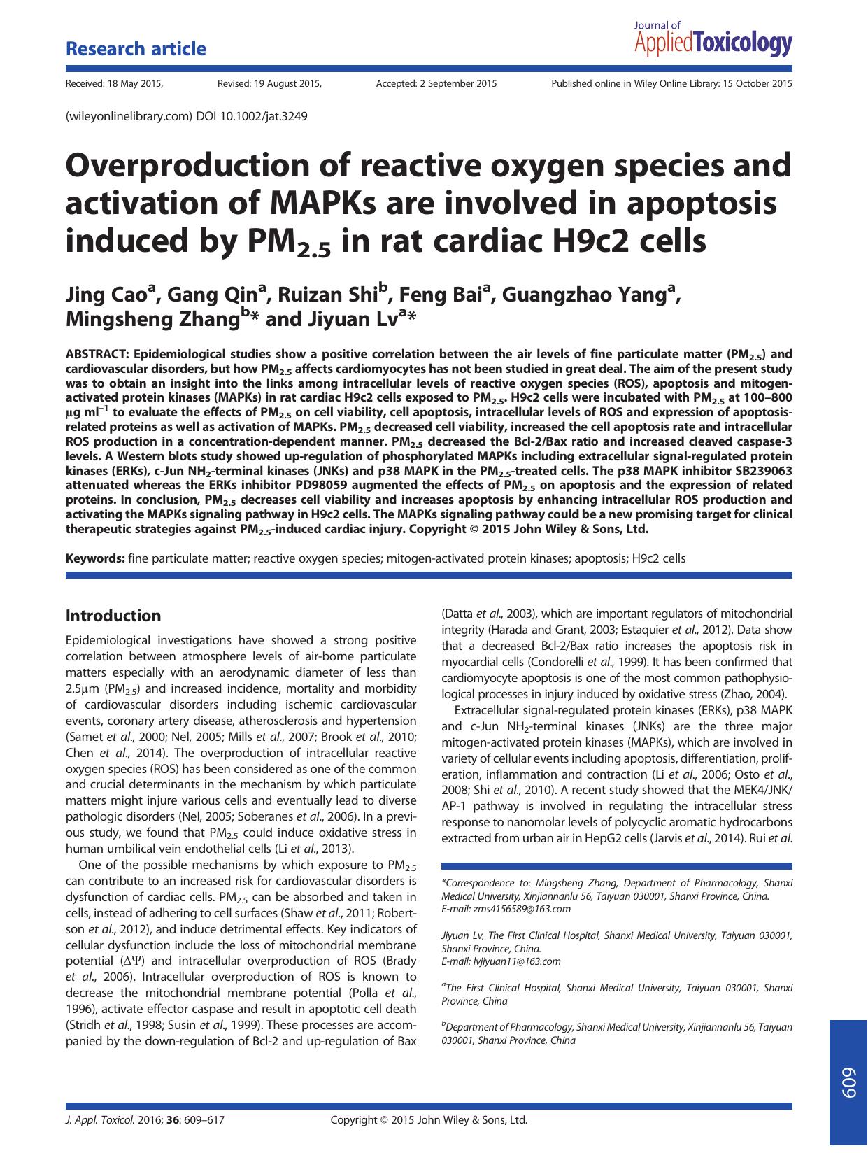 Overproduction of reactive oxygen species and activation of MAPKs are involved in apoptosis induced by PM2.5 in rat cardiac H9c2 cells by Jing Cao Gang Qin Ruizan Shi Feng Bai Guangzhao Yang Mingsheng Zhang Jiyuan Lv