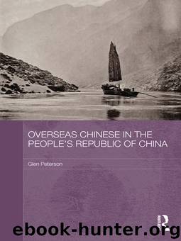 Overseas Chinese in the People's Republic of China by Peterson Glen